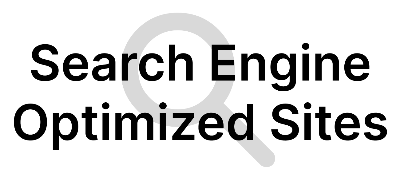 Search Engine Optimized Sites